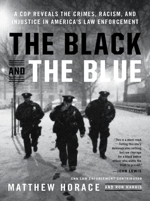 Title details for The Black and the Blue by Matthew Horace - Available